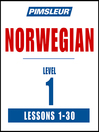 Cover image for Pimsleur Norwegian Level 1